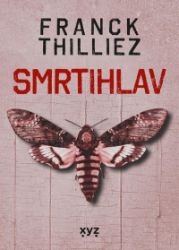 Smrtihlav - Franck Thilliez - Thrillery Smrtihlav