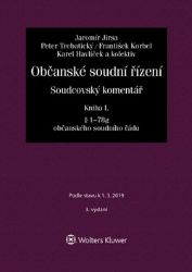 Občanské soudní řízení. Soudcovský komentář. Kniha I