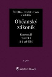 Občanský zákoník (zák. č. 89/2012 Sb.). Komentář. Svazek I (obecná část)