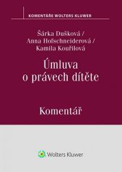 Úmluva o právech dítěte - Komentář