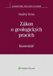 Zákon o geologických pracích (č. 62/1988 Sb.) - Komentář - Právnické slovníky Zákon o geologických pracích (č. 62/1988 Sb.) - Komentář