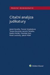 Citační analýza judikatury Citační analýza judikatury