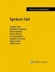 Správní řád - Praktický komentář Správní řád - Praktický komentář