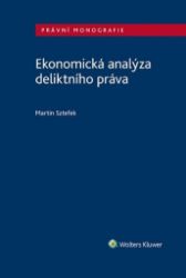 Ekonomická analýza deliktního práva Ekonomická analýza deliktního práva