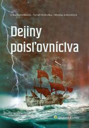 Dejiny poisťovníctva (slovensky) Dejiny poisťovníctva (slovensky)