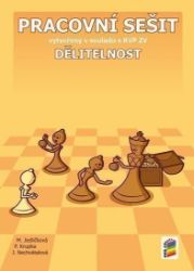 Matematika - Dělitelnost (pracovní sešit) - kolektiv autorů,Peter Krupka,Michaela Jedličková,Jana Nechvátalová - Matematika pro 1. stupeň ZŠ Matematika - Dělitelnost (pracovní sešit)