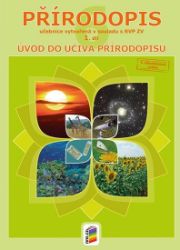 Přírodopis 6, 1. díl - Obecný úvod do přírodopisu (učebnice) - Antonín Konětopský,Robert Vlk,Eliška Musilová - 6. třída Přírodopis 6, 1. díl - Obecný úvod do přírodopisu (učebnice)