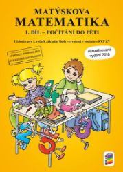 Matýskova matematika, 1. díl - počítání do 5 - aktualizované vydání Matýskova matematika, 1. díl - počítání do 5 - aktualizované vydání