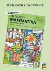 Metodický průvodce k Matýskově matematice 5. díl - aktualizované vydání 2019 - Alena Bára Doležalová,Miloš Novotný - Matematika pro 1. stupeň ZŠ Metodický průvodce k Matýskově matematice 5. díl - aktualizované vydání 2019