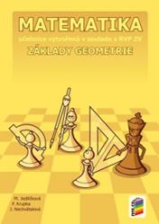 Matematika - Základy geometrie (učebnice) - Peter Krupka,Michaela Jedličková,Jana Nechvátalová - Procvičování, testy Matematika - Základy geometrie (učebnice)