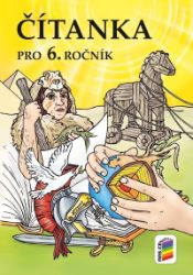 Čítanka 6 (NOVĚ) Čítanka 6 (NOVĚ)