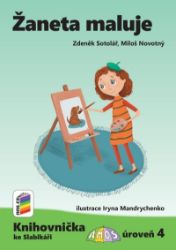 Žaneta maluje (Knihovnička ke Slabikáři AMOS) Žaneta maluje (Knihovnička ke Slabikáři AMOS)