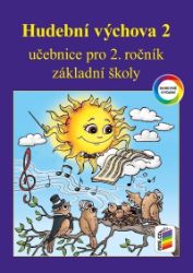 Hudební výchova 2 - Jindřiška Jaglová - Hudební výchova Hudební výchova 2