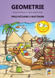 Matýskova matematika: Geometrie (pracovní sešit) - Miloš Novotný - Matematika pro 1. stupeň ZŠ Matýskova matematika: Geometrie (pracovní sešit)