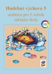 Hudební výchova 5 (učebnice) Hudební výchova 5 (učebnice)