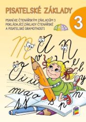 Pisatelské základy 3 - Písanky a slabikáře Pisatelské základy 3