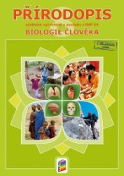 Přírodopis 8 - Biologie člověka (učebnice) Přírodopis 8 - Biologie člověka (učebnice)