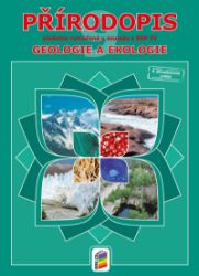 Přírodopis 9 - Geologie a ekologie (učebnice) - Jiří Matyášek,Lenka Klinkovská - Přírodopis Přírodopis 9 - Geologie a ekologie (učebnice)