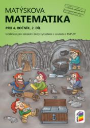Matýskova matematika pro 4. ročník, 2. díl (učebnice) Matýskova matematika pro 4. ročník, 2. díl (učebnice)