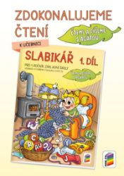 Zdokonalujeme čtení ke Slabikáři, 1. díl - Alena Bára Doležalová,Miloš Novotný - Písanky a slabikáře Zdokonalujeme čtení ke Slabikáři, 1. díl