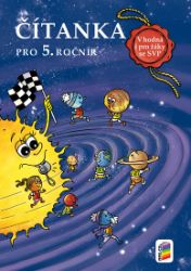 Čítanka 5 vhodná pro žáky se speciálními vzdělávacími potřebami - Miluše Jirušková,Marie Kozlová - Český jazyk pro 5. třídu Čítanka 5 vhodná pro žáky se speciálními vzdělávacími potřebami