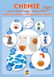Chemie 8 - Úvod do obecné a anorganické chemie (pracovní sešit) - Irena Plucková,Jiří Šibor - Chemie Chemie 8 - Úvod do obecné a anorganické chemie (pracovní sešit)