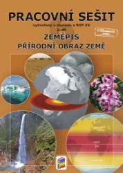 Zeměpis 6, 2. díl - Přírodní obraz. - ba - Dana Hübelová,Martin Weinhöfer,Svatopluk Novák - 6. třída Zeměpis 6, 2. díl - Přírodní obraz. - ba