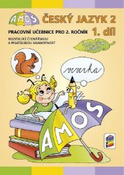 Český jazyk 2 roč. 1. díl Pracovní učebnice (Amos) - Miloš Novotný,Zdeněk Sotolář - Český jazyk pro 2. třídu AMOS Český jazyk 2, 1. díl (pracovní učebnice)