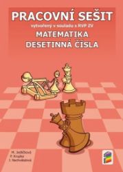 Matematika - Desetinná čísla (pracovní sešit) - Peter Krupka,Michaela Jedličková,Jana Nechvátalová - Matematika a geometrie Matematika - Desetinná čísla (pracovní sešit)