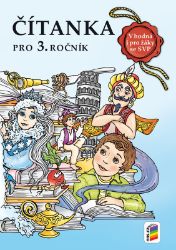 Čítanka 3 NOVĚ vhodná i pro žáky se SVP