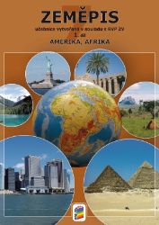 Zeměpis 7, 1. díl - Amerika, Afrika (učebnice) - Jaromír Kolejka,Hana Svatoňová,Petr Chalupa,Dana Hübelová - 7. třída Zeměpis 7, 1. díl - Amerika, Afrika (učebnice)