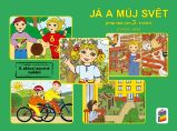 Já a můj svět 3 - prvouka (pracovní sešit) Já a můj svět 3 - prvouka (pracovní sešit)