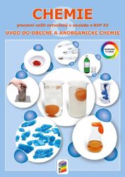 Chemie 8 - Úvod do obecné a anorganické chemie (pracovní sešit) Chemie 8 - Úvod do obecné a anorganické chemie (pracovní sešit)