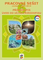 Přírodopis 6, 1. díl - Obecný úvod do přírodopisu (barevný pracovní sešit) - Eliška Musilová - 6. třída Přírodopis 6, 1. díl - Obecný úvod do přírodopisu (barevný pracovní sešit)