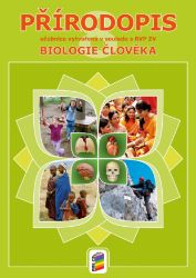 Přírodopis 8 - Biologie člověka (učebnice) Přírodopis 8 - Biologie člověka (učebnice)