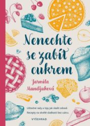 Nenechte se zabít cukrem Nenechte se zabít cukrem