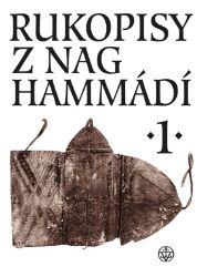 Rukopisy z Nag Hammádí 1 - Petr Pokorný,Zuzana Vítková - Filozofie Rukopisy z Nag Hammádí 1