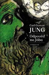 Odpověď na Jóba - Carl Gustav Jung - Filozofie Odpověď na Jóba