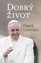 Dobrý život Dobrý život