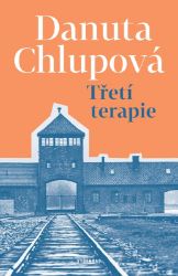 Třetí terapie - Danuta Chlupová - Česká a slovenská beletrie Třetí terapie