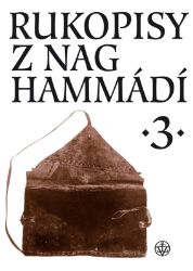 Rukopisy z Nag Hammádí 3 - Zuzana Vítková - Filozofie Rukopisy z Nag Hammádí 3