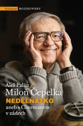 Nedělňátko aneb s Cimrmanem v zádech Nedělňátko aneb s Cimrmanem v zádech
