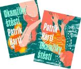 Okamžiky štěstí - Patrik Hartl - Česká a slovenská beletrie Okamžiky štěstí