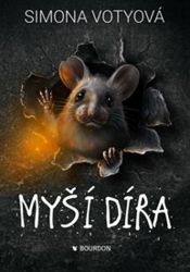 Myší díra Myší díra