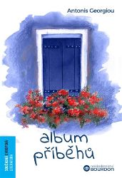 Album příběhů - Antonis Georgiou - Romány Album příběhů