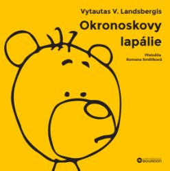 Okronoskovy lapálie - Vytautas V. Landsbergis - Romány Okronoskovy lapálie