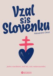 Vzal sis Slovenku - Alexandra Deus - Humor a satira Vzal sis Slovenku