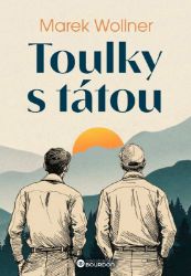 Toulky s tátou Toulky s tátou