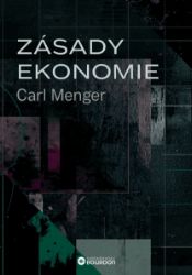 Zásady ekonomie Zásady ekonomie