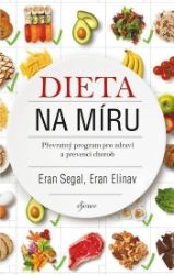 Dieta na míru - Eran Segal - Diety a plány Dieta na míru